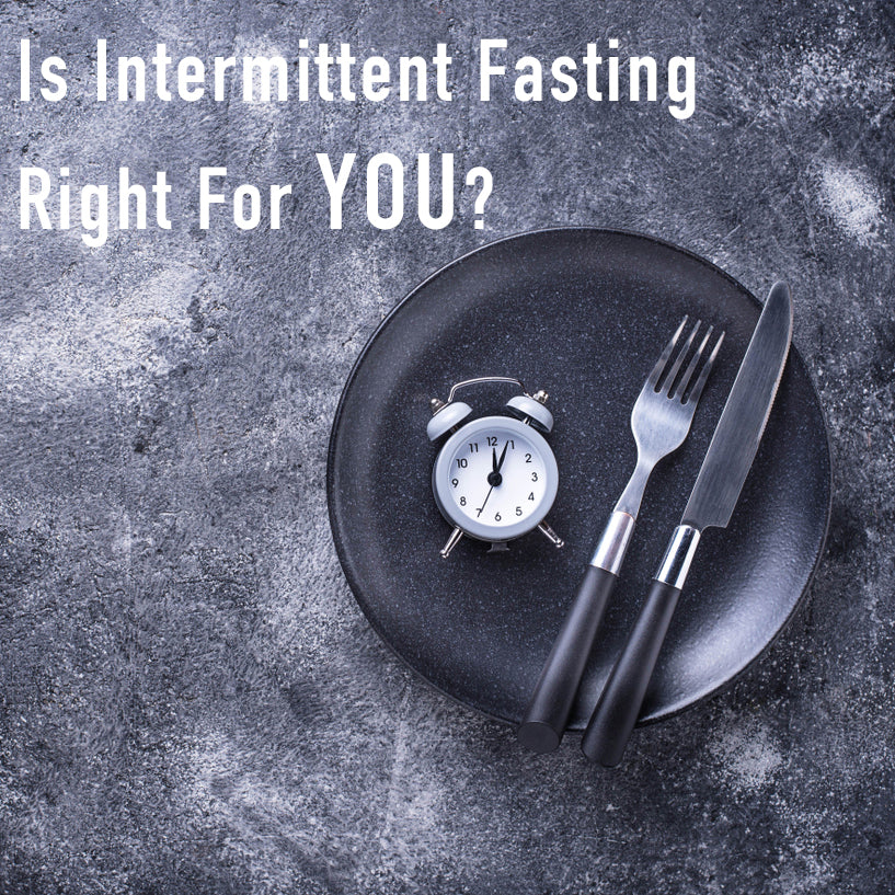 Is Intermittent Fasting Right For You? We Ask The Doctor!